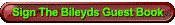 Sign The Bileyds Guest Book